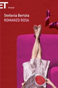 Romanzo rosa di Stefania Bertola