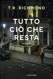 Tutto ciò che resta di T.R. Richmond
