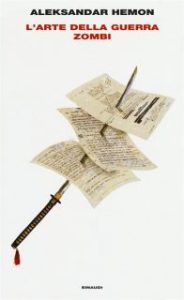 L'arte della guerra zombi di Aleksandar Hemon