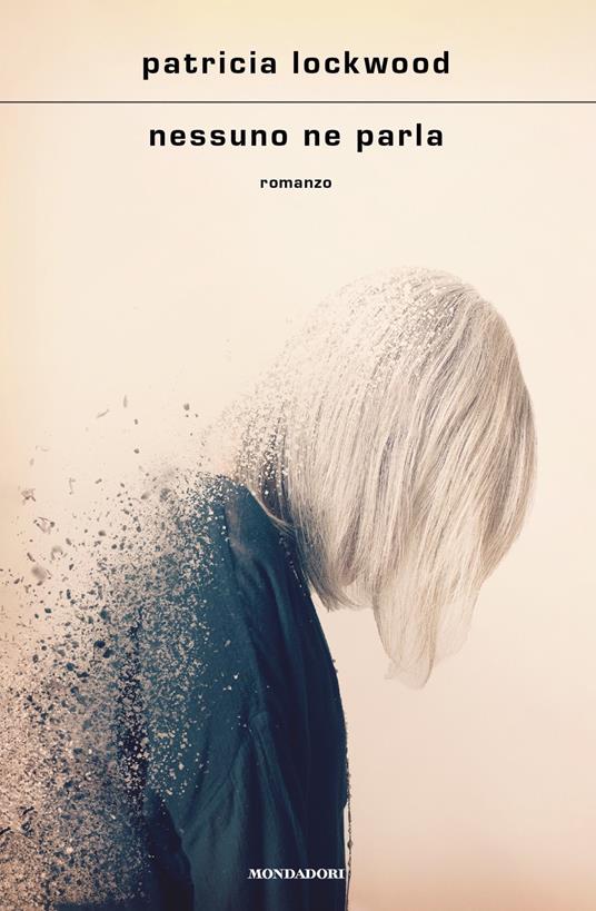 Nessuno ne parla di Patricia Lockwood